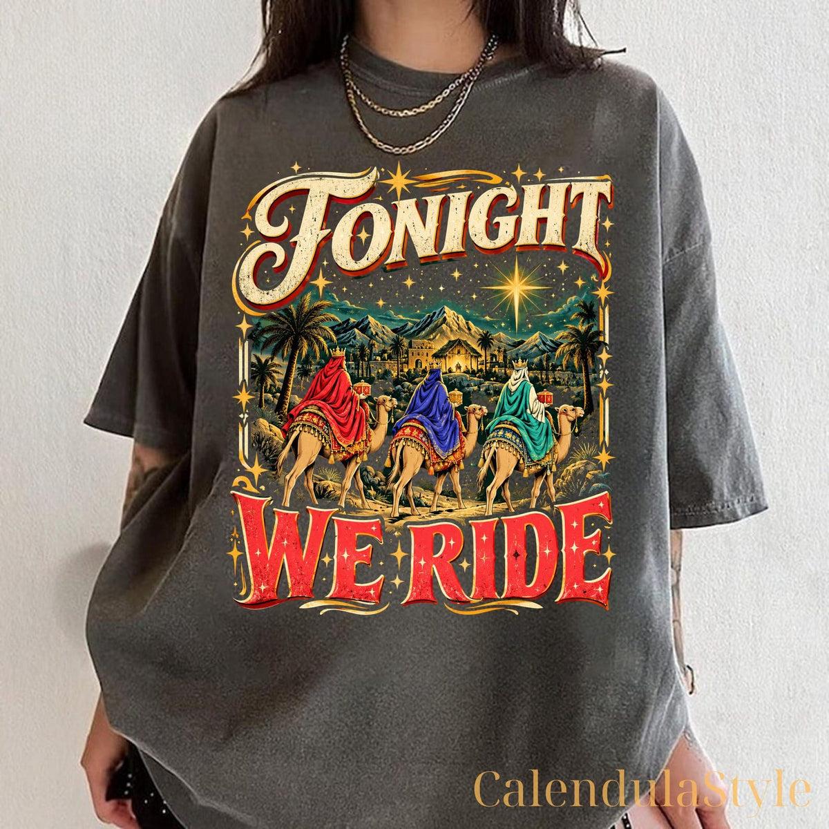 Christian Christmas Night Tee, Tonight We Ride Jesus Tee, Three Wise Men Christmas Faith TShirt, Nativity Scene shirt, Christian Christmas